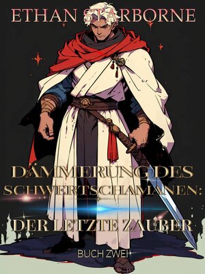 cover image of Dämmerung des Schwertzauberers